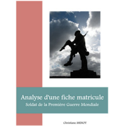 Analyse d'une fiche matricule - Soldat de la première Guerre Mondiale