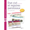 État civil et registres paroissiaux - Les nouvelles pistes - nouvelle édition 2024