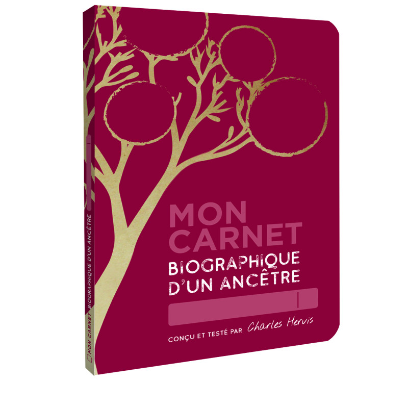 Mon Carnet biographique d'un ancêtre