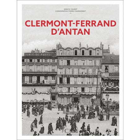 Clermont-Ferrand d’antan
