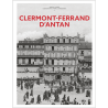 Clermont-Ferrand d’antan