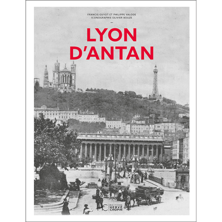 Lyon d’antan