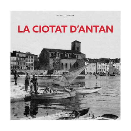 La Ciotat d’antan