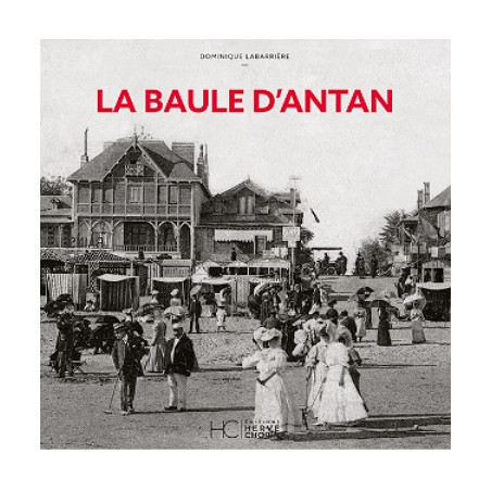 La Baule d’antan