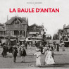 La Baule d’antan