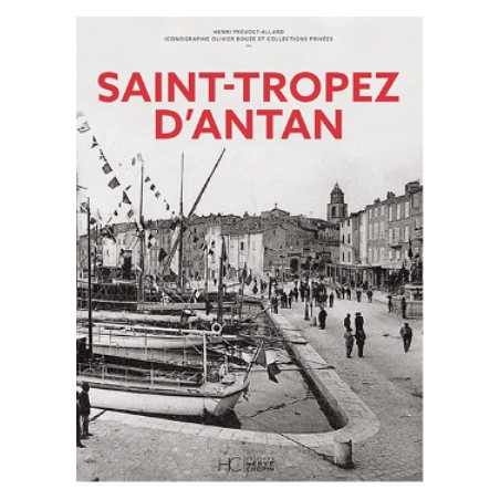 Saint Tropez d’antan