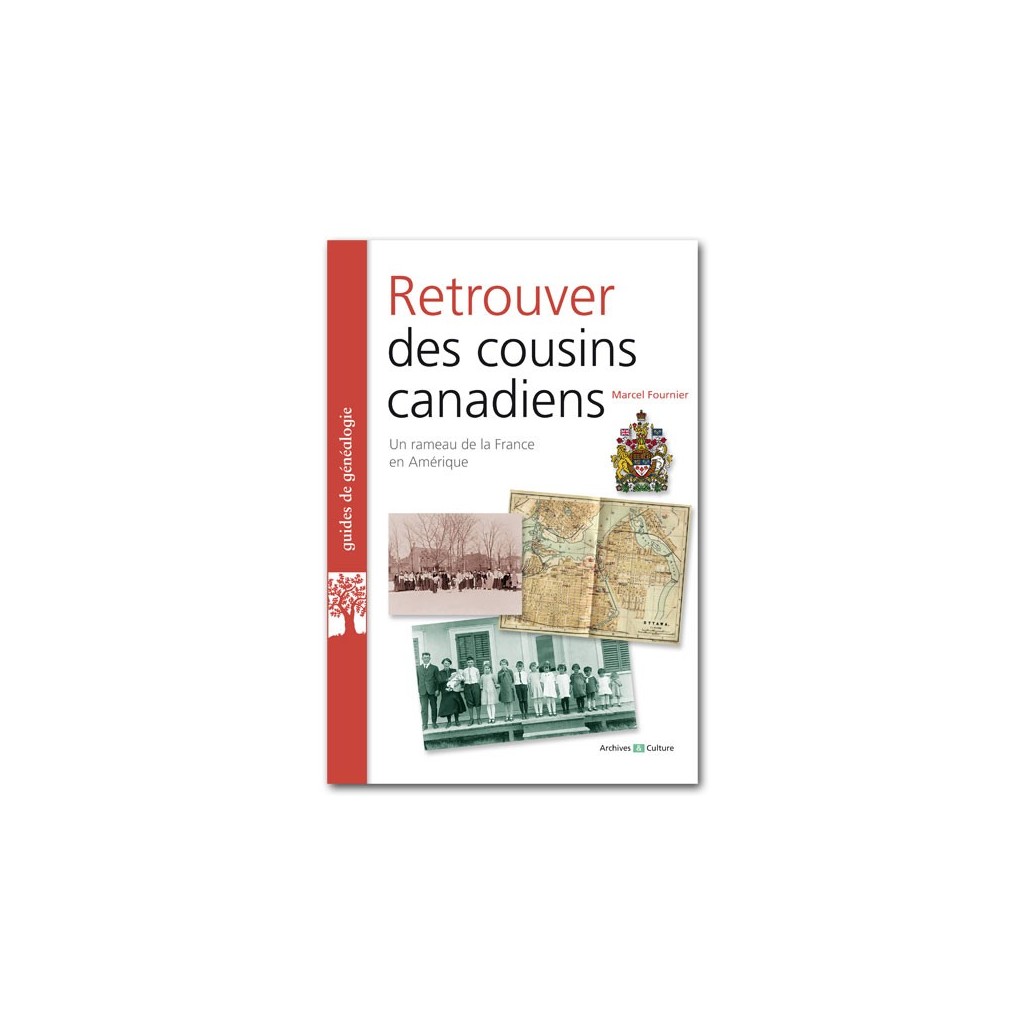 Retrouver des cousins canadiens