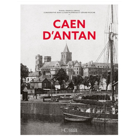 Caen d’antan