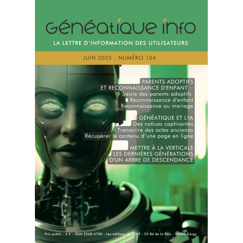 Généatique Info n° 104 par courrier - Juin 2025 Généatique Info n° 104 par courrier - Juin 2025
