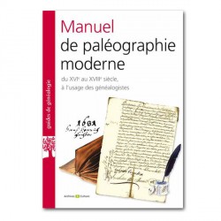 Manuel de paléographie moderne