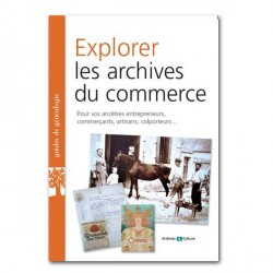 Explorer les archives du commerce