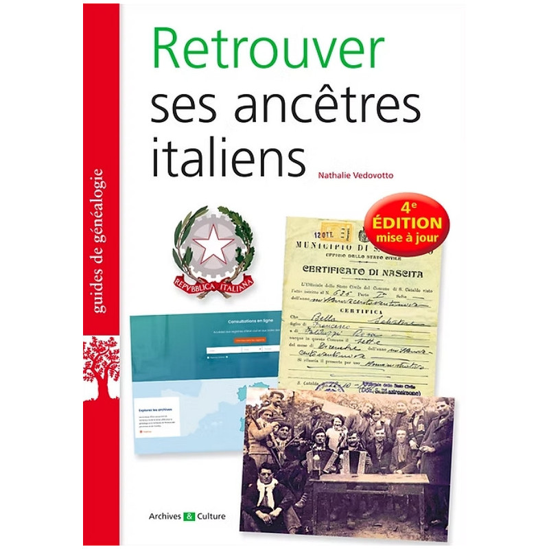 Retrouver ses ancêtres italiens - 4ème édition Retrouver ses ancêtres italiens - 4ème édition