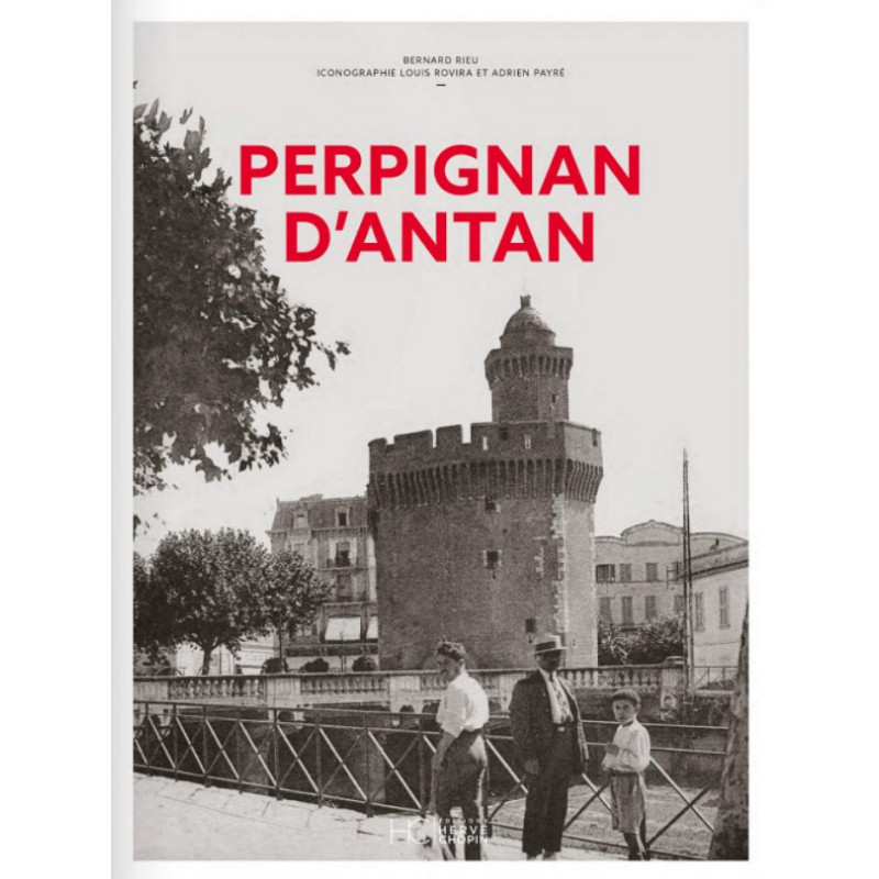 Perpignan d’antan
