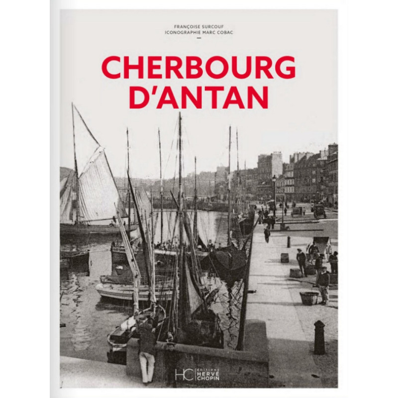 Cherbourg d’antan