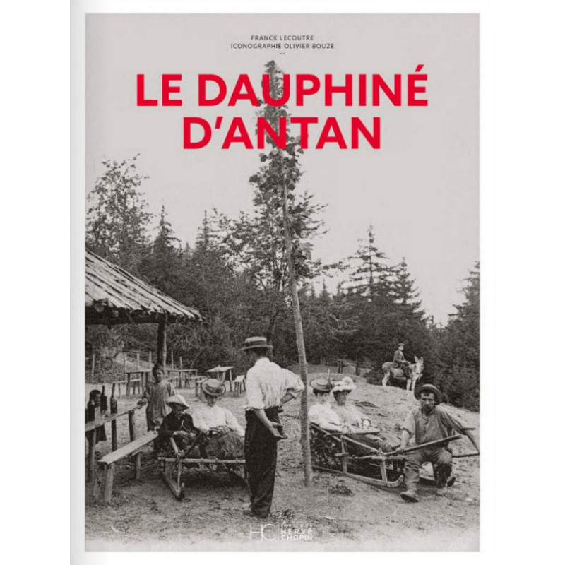 Dauphiné d’antan Dauphiné d’antan