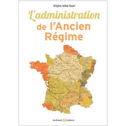 L'administration d'Ancien Régime