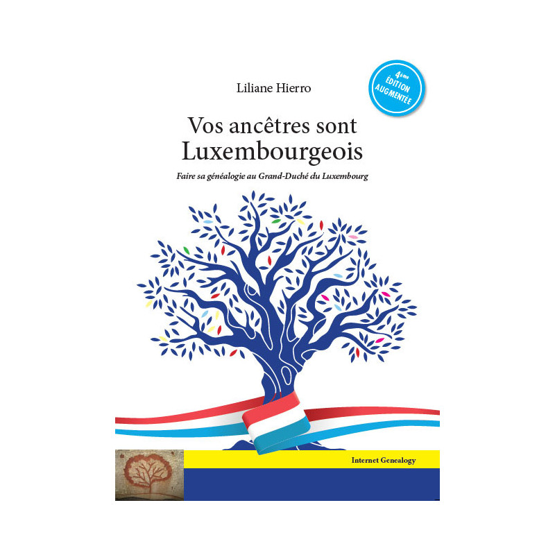 Luxembourg : Vos ancêtres sont Luxembourgeois – 4ème édition (2026)