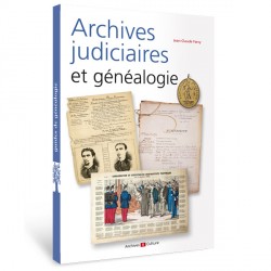 Archives judiciaires et généalogie