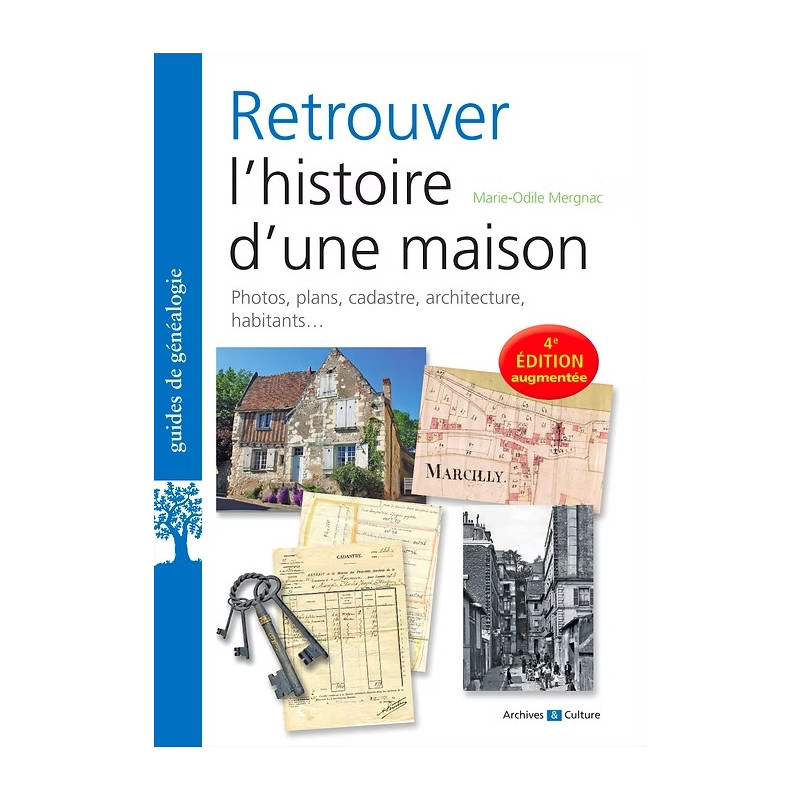 Retrouver l'histoire d'une maison - 4e édition