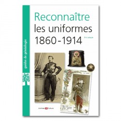 Reconnaître les uniformes 1860-1914