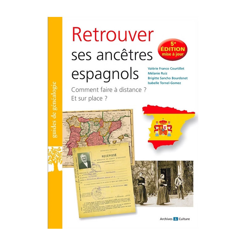 Retrouver ses ancêtres espagnols - 5ème édition