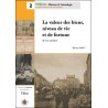 La valeur des biens, niveau de vie et de fortune de nos ancêtres