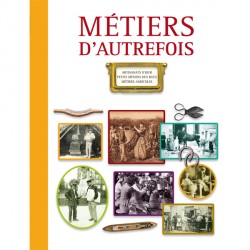 Métiers d'autrefois