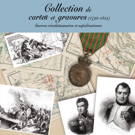 Collection de cartes et gravures 1792 -1815 Guerre révolutionnaires et napoléoniennes sur CD