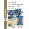 Retrouver un prisonnier de guerre XVIIIe-XXe siècles