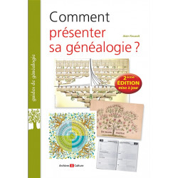 Comment présenter sa généalogie - Edition 2021