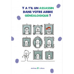 Y a-t-il un assassin dans votre arbre généalogique ?