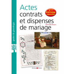 Actes, contrats et dispenses de mariage - Nouvelle édition 2020