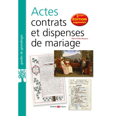 Actes, contrats et dispenses de mariage - Nouvelle édition 2020