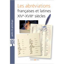 Les abréviations françaises et latines XIVe-XVIIIe siècles