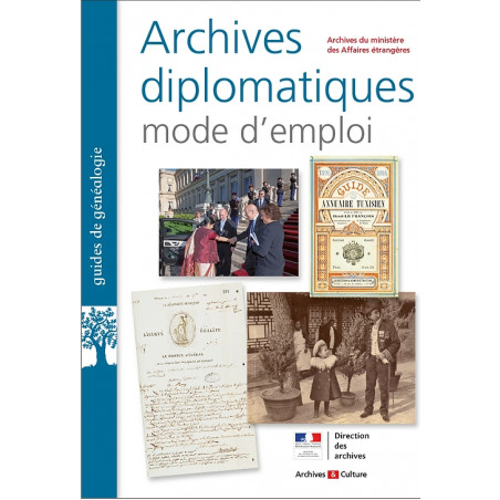 Archives diplomatiques : mode d'emploi