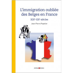 L'immigration oubliée des Belges en France