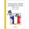 L'immigration oubliée des Belges en France