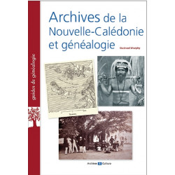 Archives de Nouvelle-Calédonie et généalogie