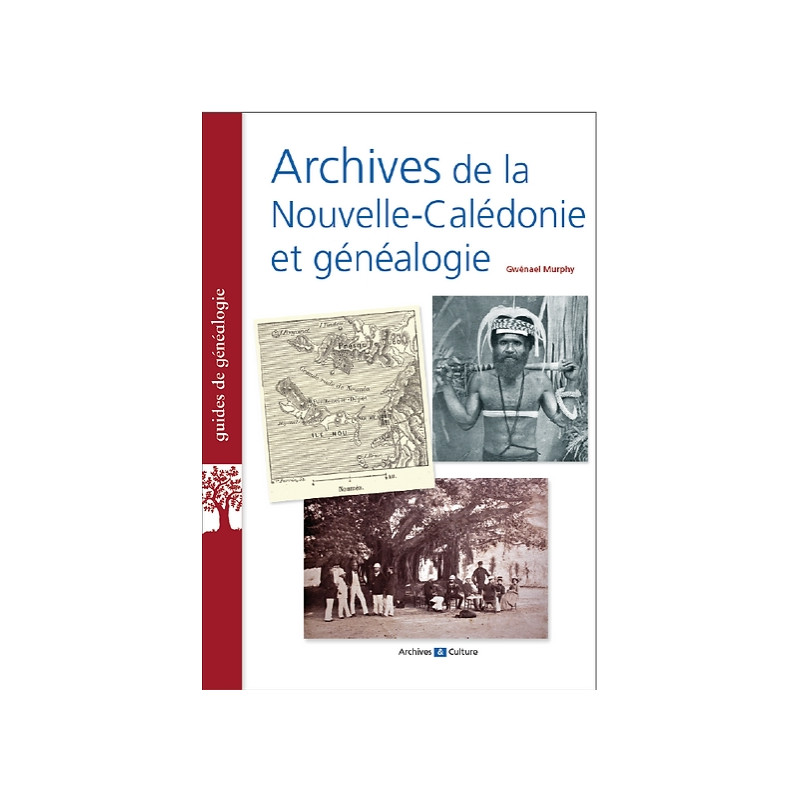 Archives de Nouvelle-Calédonie et généalogie