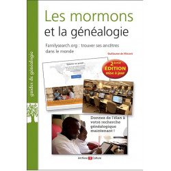 Les mormons et la généalogie - FamilySearch : trouver ses ancêtres dans le monde