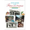 Petite histoire de nos fêtes en France