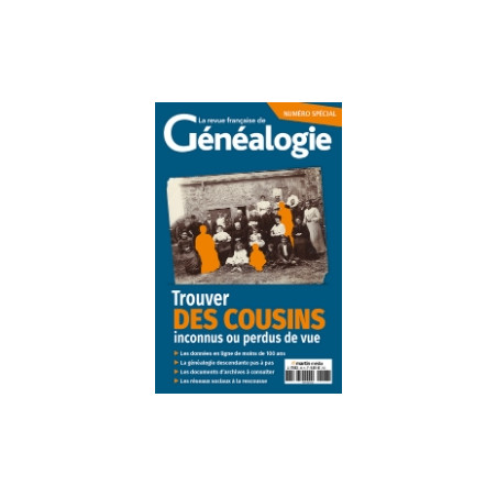 Trouver des cousins inconnus ou perdus de vue