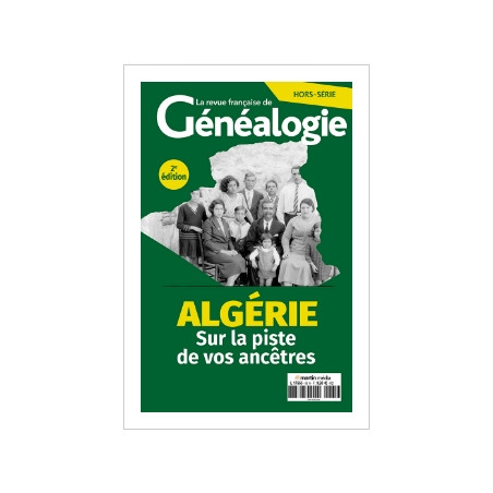 Algérie sur la piste de vos ancêtres