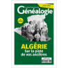 Algérie sur la piste de vos ancêtres