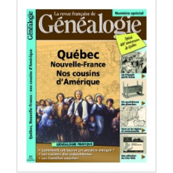 Québec, Nouvelle-France : Nos cousins d'Amérique