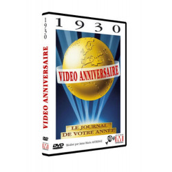 DVD Vidéo anniversaire 1930