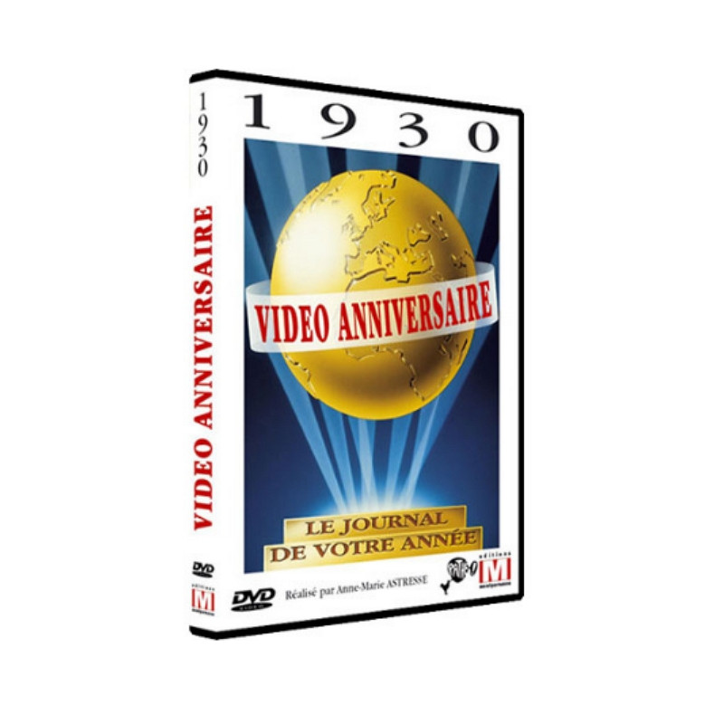 DVD Vidéo anniversaire 1930
