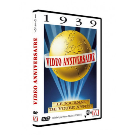 DVD Vidéo anniversaire 1939