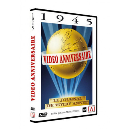 DVD Vidéo anniversaire 1945