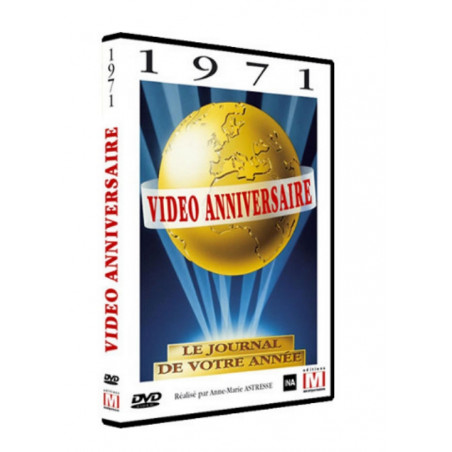 DVD Vidéo anniversaire 1971